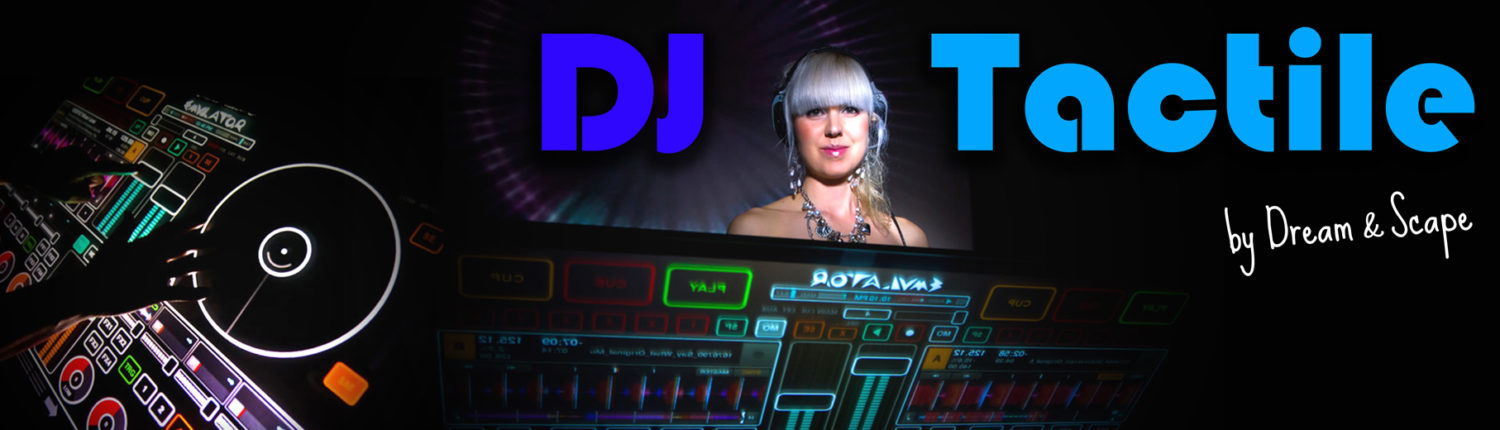 Tactile Soirée DJ